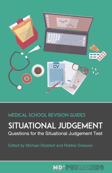 Situational Judgement - Robbie Greaves - Livres - MD+ Publishing - 9780995662629 - 4 décembre 2018