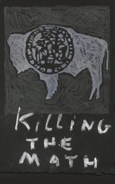 Cover for Joey Truman · Killing the Math (Paperback Book) (2016)