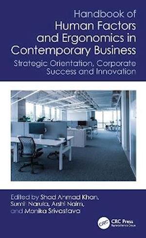 Cover for Handbook of Human Factors and Ergonomics in Contemporary Business: Strategic Orientation, Corporate Success and Innovation (Innbunden bok) (2025)