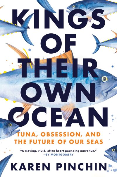 Cover for Karen Pinchin · Kings of Their Own Ocean (Hardcover Book) (2023)