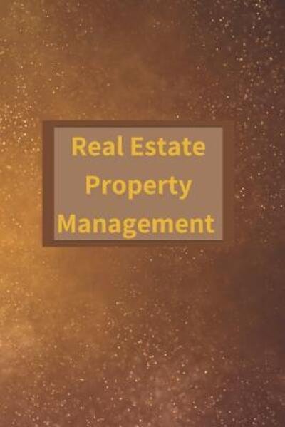 Cover for Hidden Valley Press · Real Estate Property Management (Paperback Bog) (2019)