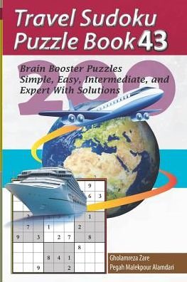 Mr. Gholamreza Zare · Travel Sudoku Puzzle Book 43 (Paperback Bog) (2019)