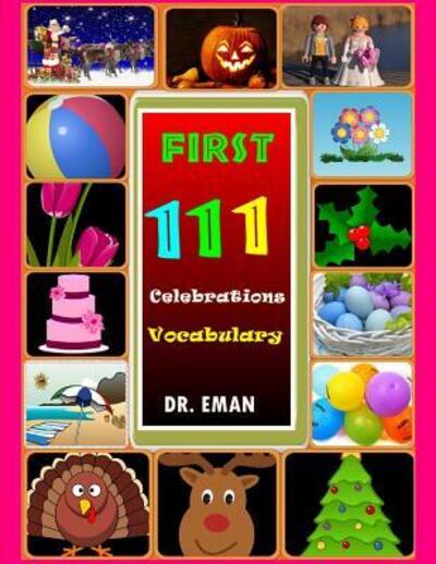 Cover for Dr Eman · First 111 Celebrations Vocabulary (Paperback Book) (2019)