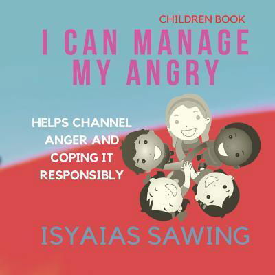 Cover for Isyaias Sawing · I Can Manage My Angry (Paperback Book) (2019)
