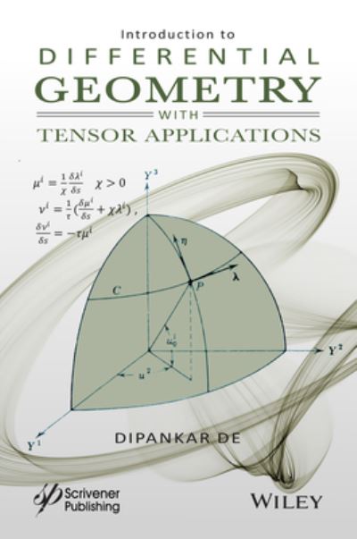 Cover for D De · Introduction to Differential Geometry with Tensor Applications - Modern Mathematics in Computer Science (Hardcover Book) (2022)