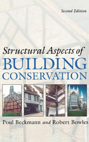 Cover for Poul Beckmann · Structural Aspects of Building Conservation (Inbunden Bok) (2016)