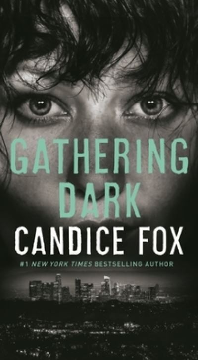 Cover for Candice Fox · Gathering Dark (Paperback Book) (2022)