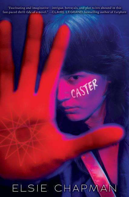 Cover for Elsie Chapman · Caster (Hardcover Book) (2019)