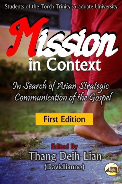 Cover for Thang Deih Lian Davidlianno · Mission in Context In Search of Asian Strategic Communication of the Gospel (Taschenbuch) (2018)
