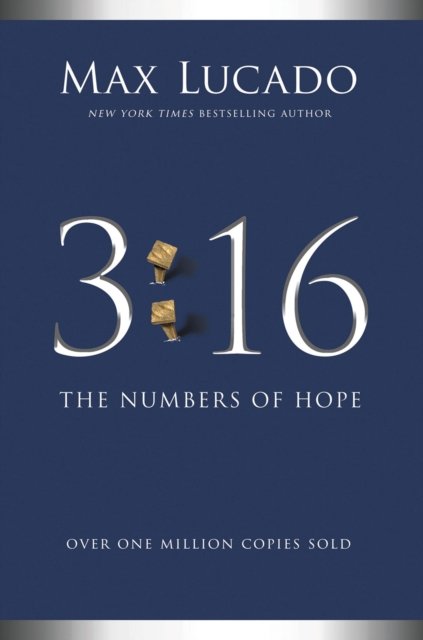 Cover for Max Lucado · 3:16: The Numbers of Hope (Paperback Bog) [ITPE edition] (2022)