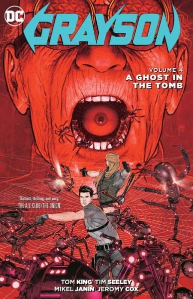 Cover for Tom King · Grayson Vol. 4 A Ghost in the Tomb (Paperback Book) (2016)