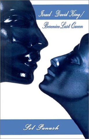 Cover for Sol Panush · Israel-david King / Berenice Last Queen (Hardcover bog) (2002)