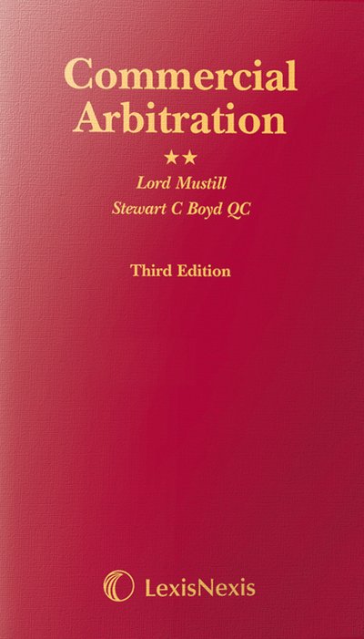 Cover for Boyd, Stewart C, CBE QC · Mustill &amp; Boyd: Commercial Arbitration (Hardcover Book) (2025)