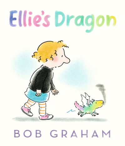 Cover for Bob Graham · Ellie's Dragon (Hardcover Book) (2020)