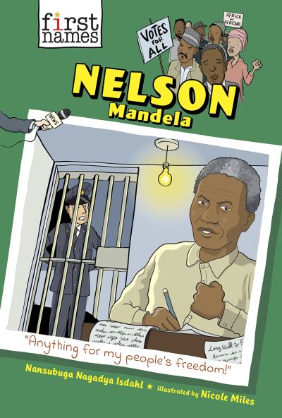 Cover for Nansubuga Nagadya Isdahl · Nelson Mandela (the First Names Series) (N/A) (2022)