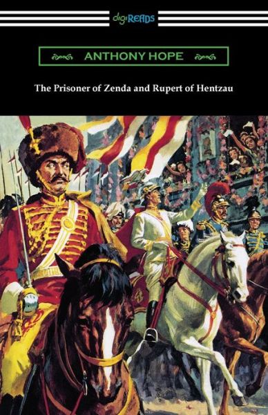 Cover for Anthony Hope · The Prisoner of Zenda and Rupert of Hentzau (Paperback Bog) (2021)