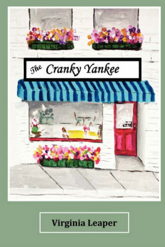 Cover for Virginia Leaper · The Cranky Yankee (Taschenbuch) (2008)