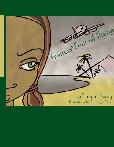 Cover for Panya Henry · Francis' Fear of Flying (Taschenbuch) (2006)