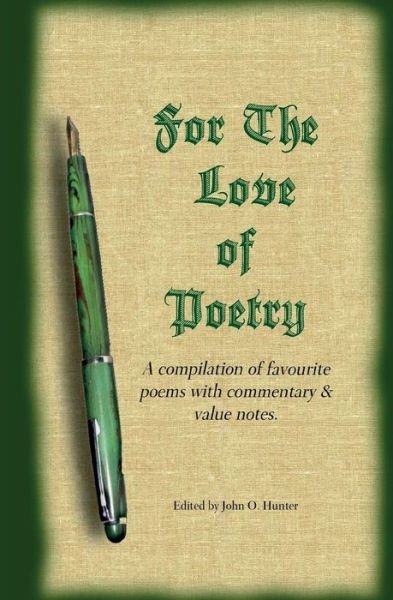 Cover for John Hunter · For the Love of Poetry (Pocketbok) (2009)