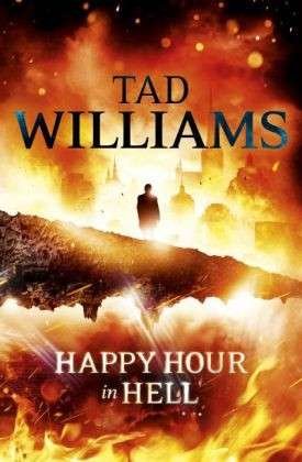Cover for Tad Williams · Happy Hour in Hell: Bobby Dollar 2 (Taschenbuch) (2014)
