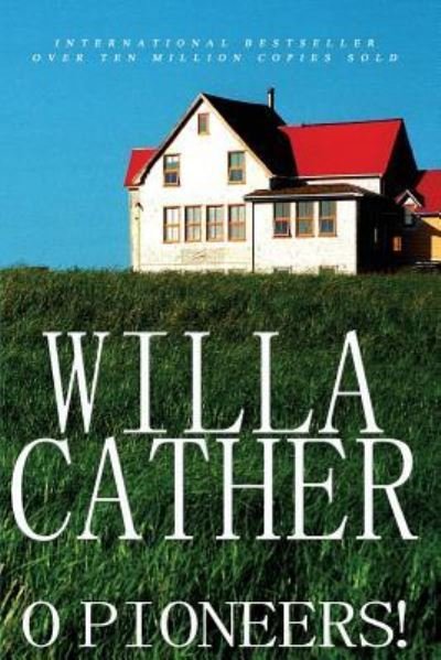 Cover for Willa Cather · O Pioneers! (Pocketbok) (2010)