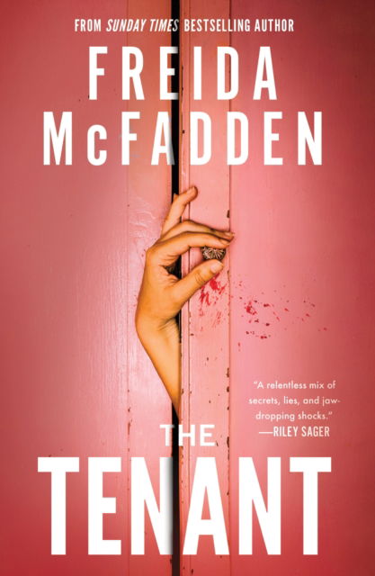 Cover for Freida McFadden · The Tenant: A Dark &amp; Twist-Laden Psychological Thriller from the Author of The Housemaid Books (Paperback Book) (2025)