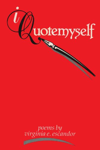 Cover for Virginia E Escandor · I Quote Myself (Paperback Bog) (2011)