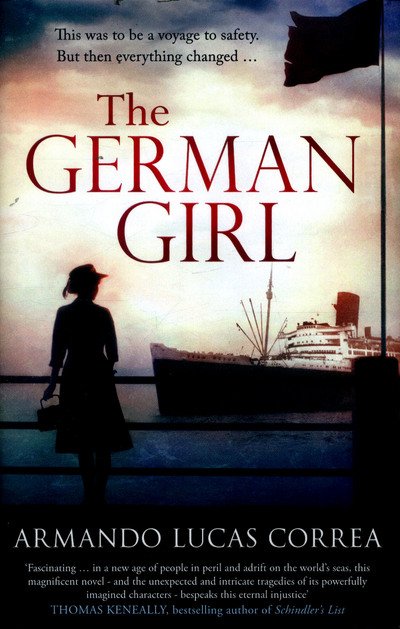 The German Girl - Armando Lucas Correa - Bøger - Simon & Schuster Ltd - 9781471161629 - 26. januar 2017