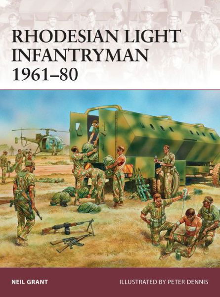 Cover for Neil Grant · Rhodesian Light Infantryman 1961–80 - Warrior (Paperback Book) (2015)