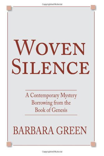 Cover for Barbara Green · Woven Silence (Paperback Book) (2012)