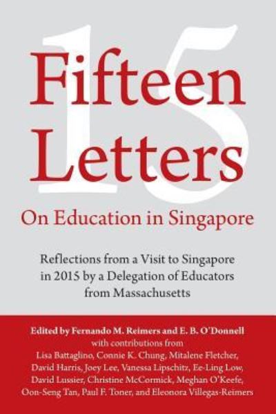 Cover for Fernando M Reimers · Fifteen Letters on Education in Singapore (Paperback Book) (2016)