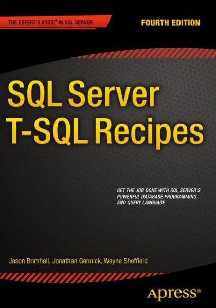 Cover for David Dye · SQL Server T-SQL Recipes (Taschenbuch) [4th edition] (2015)