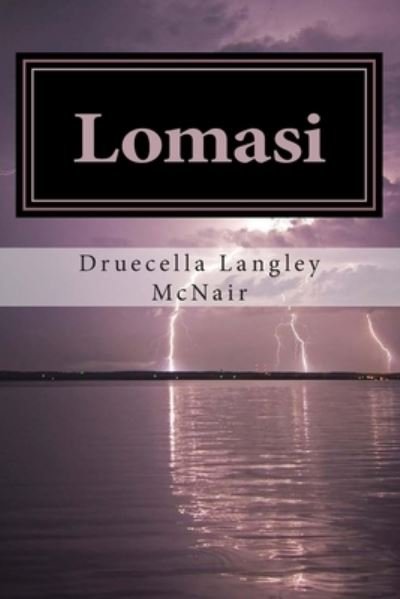 Cover for Druecella L McNair · Lomasi (Paperback Bog) (2014)
