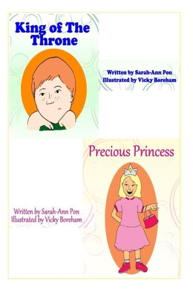 Cover for Sarah Pon · Precious Princess &amp; King of the Throne (Paperback Book) (2014)