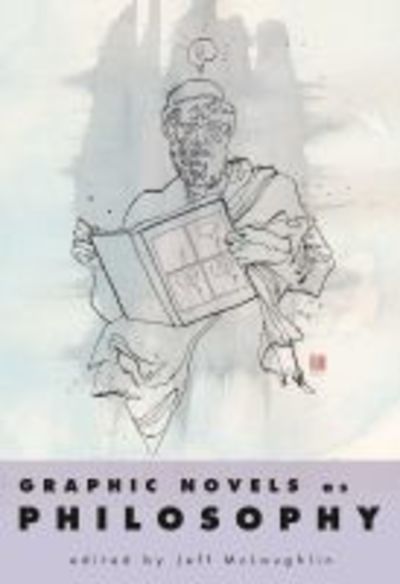 Cover for Jeff McLaughlin · Graphic Novels as Philosophy (Paperback Book) (2019)