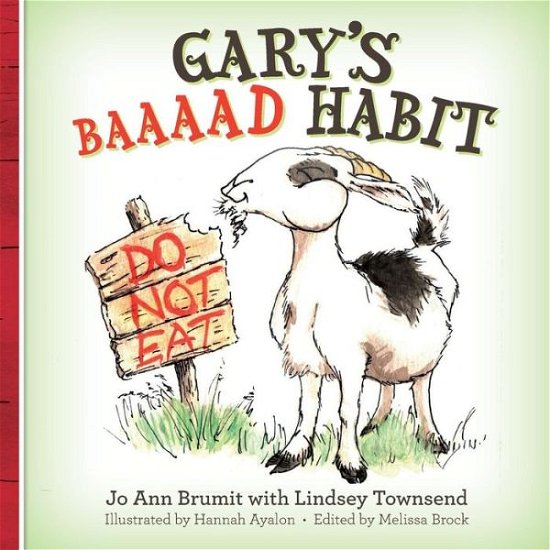 Cover for Jo Ann Brumit · Gary's Baaaad Habit (Pocketbok) (2014)