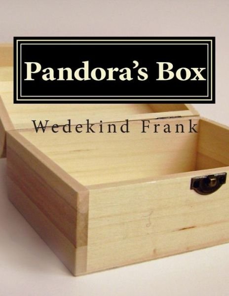 Cover for Wedekind Frank · Pandora's Box (Paperback Book) (2014)