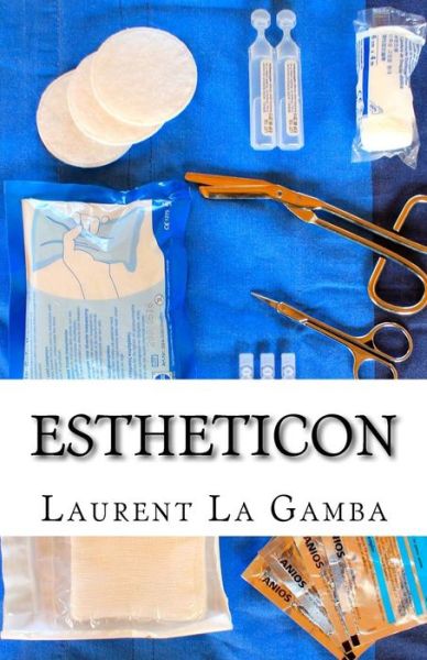 Cover for Laurent La Gamba · Estheticon (Paperback Book) (2014)