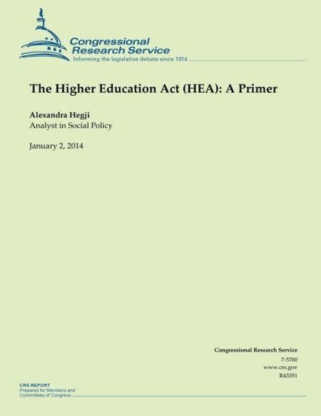Cover for Hegji · The Higher Education Act (Hea): a Primer (Pocketbok) (2014)