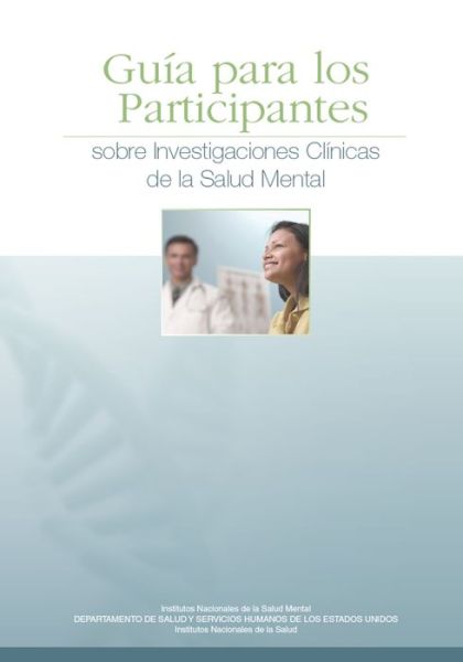 Cover for Institutos Nacionales De La Salud Mental · Guia Para Los Participantes Sobre Investigaciones Clinicas De La Salud Mental Institutos (Paperback Book) (2014)