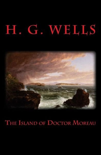 The Island of Doctor Moreau - H G Wells - Bücher - Createspace - 9781515315629 - 31. Juli 2015