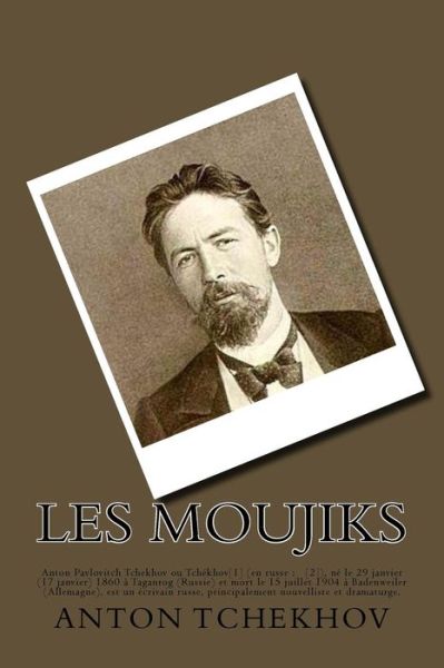 Cover for M Anton Tchekhov · Les Moujiks (Paperback Book) (2015)