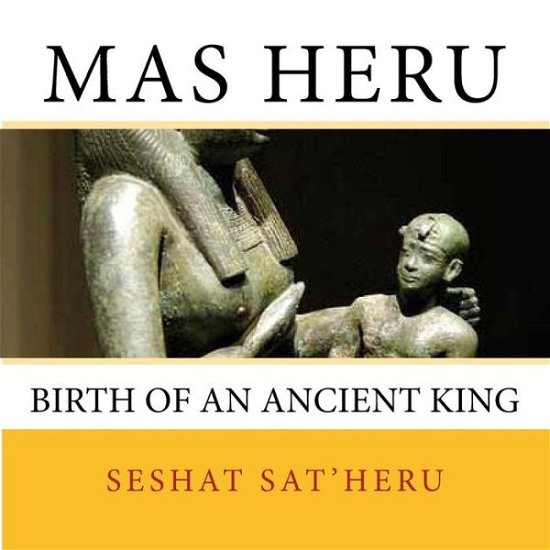 Cover for Seshat Sat'heru · Mas Heru (Pocketbok) (2012)