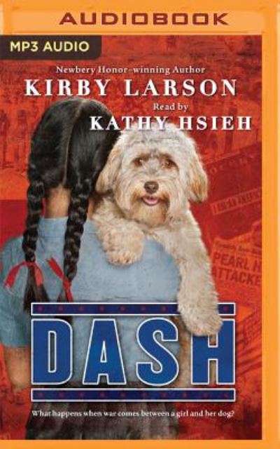 Cover for Kirby Larson · Dash (MP3-CD) (2016)