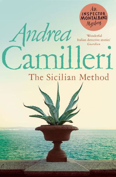 Cover for Andrea Camilleri · The Sicilian Method - Inspector Montalbano mysteries (Paperback Bog) (2021)