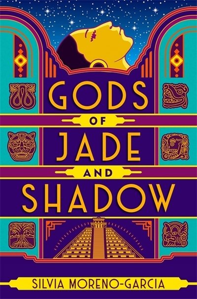 Cover for Silvia Moreno-Garcia · Gods of Jade and Shadow (Pocketbok) (2019)