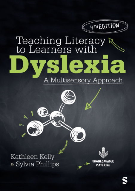 Cover for Kathleen Kelly · Teaching Literacy to Learners with Dyslexia: A Multisensory Approach (Paperback Book) [4 Revised edition] (2025)