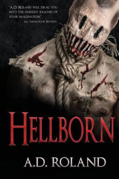 Cover for A D Roland · Hellborn (Paperback Book) (2016)