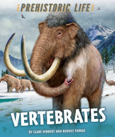 Cover for Clare Hibbert · Vertebrates (Book) (2022)