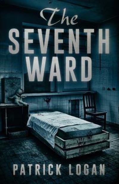 Cover for Patrick Logan · The Seventh Ward (Paperback Book) (2016)